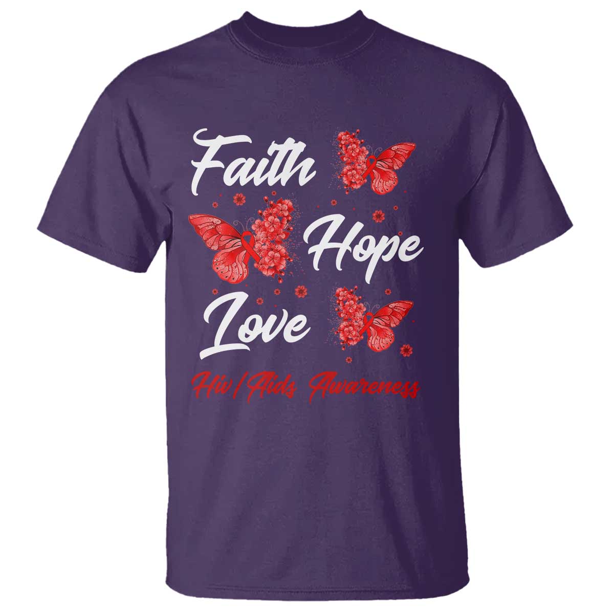 Faith Hope Love HIV AIDS Awareness Butterfly Gift T Shirt TS12 Purple Print Your Wear