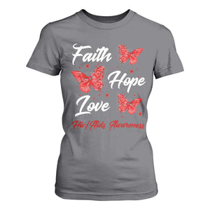 Faith Hope Love HIV AIDS Awareness Butterfly Gift T Shirt For Women TS12 Charcoal Print Your Wear