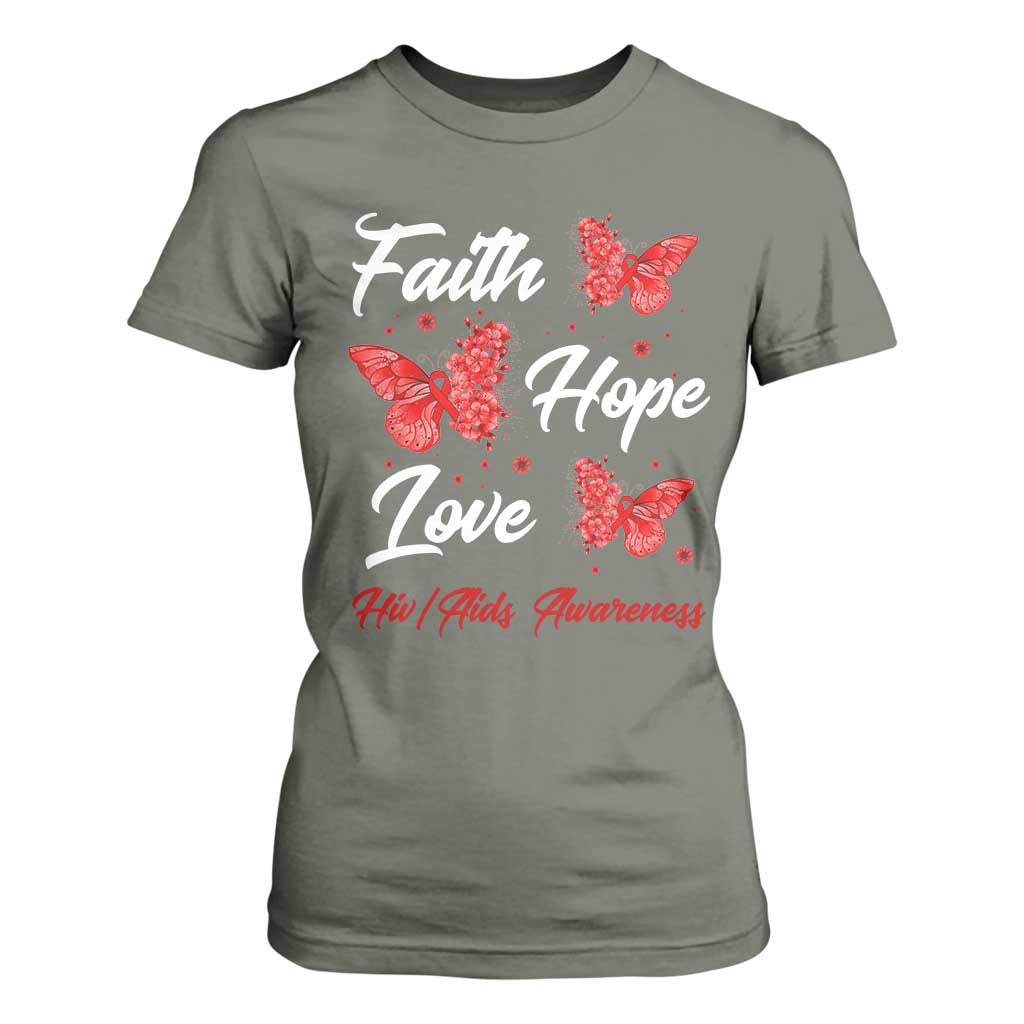 Faith Hope Love HIV AIDS Awareness Butterfly Gift T Shirt For Women TS12 Military Green Print Your Wear