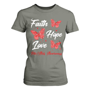 Faith Hope Love HIV AIDS Awareness Butterfly Gift T Shirt For Women TS12 Military Green Print Your Wear