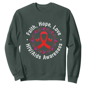 HIV Awareness Empowerment Gift Sweatshirt Faith Hope Love TS12 Dark Forest Green Print Your Wear
