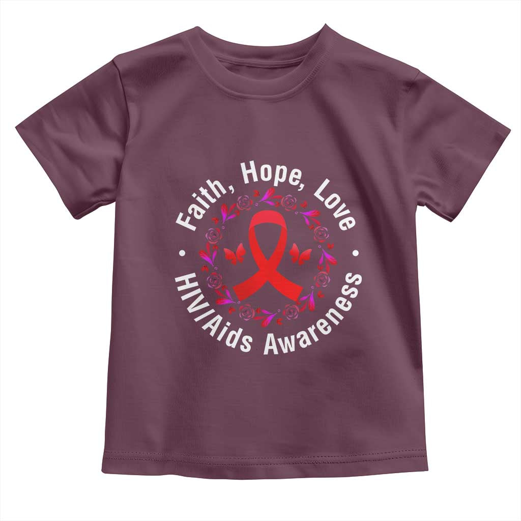 HIV Awareness Empowerment Gift Toddler T Shirt Faith Hope Love TS12 Maroon Print Your Wear