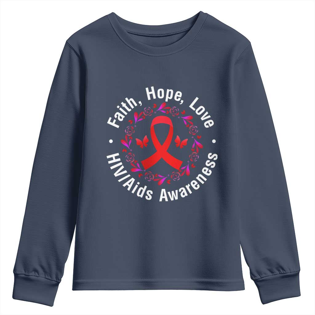 HIV Awareness Empowerment Gift Youth Sweatshirt Faith Hope Love TS12 Navy Print Your Wear