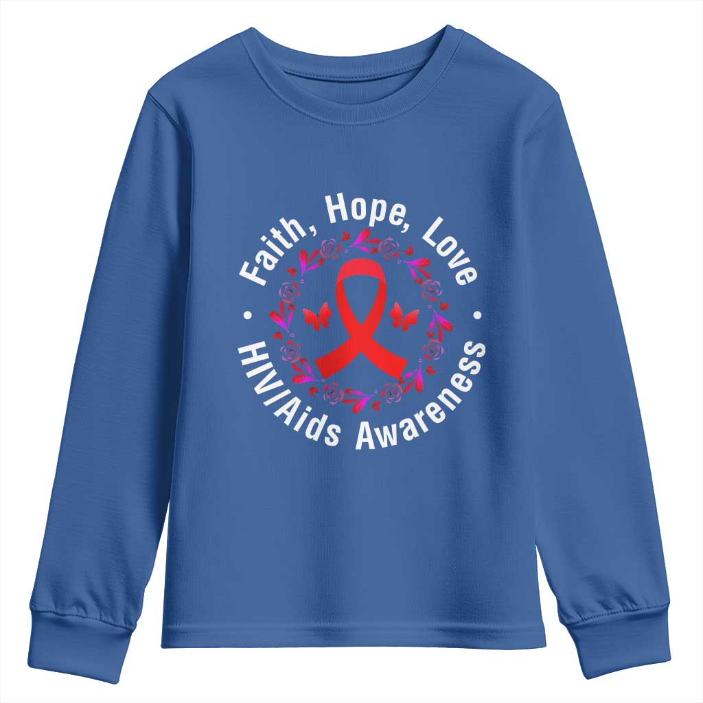HIV Awareness Empowerment Gift Youth Sweatshirt Faith Hope Love TS12 Royal Blue Print Your Wear