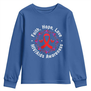 HIV Awareness Empowerment Gift Youth Sweatshirt Faith Hope Love TS12 Royal Blue Print Your Wear