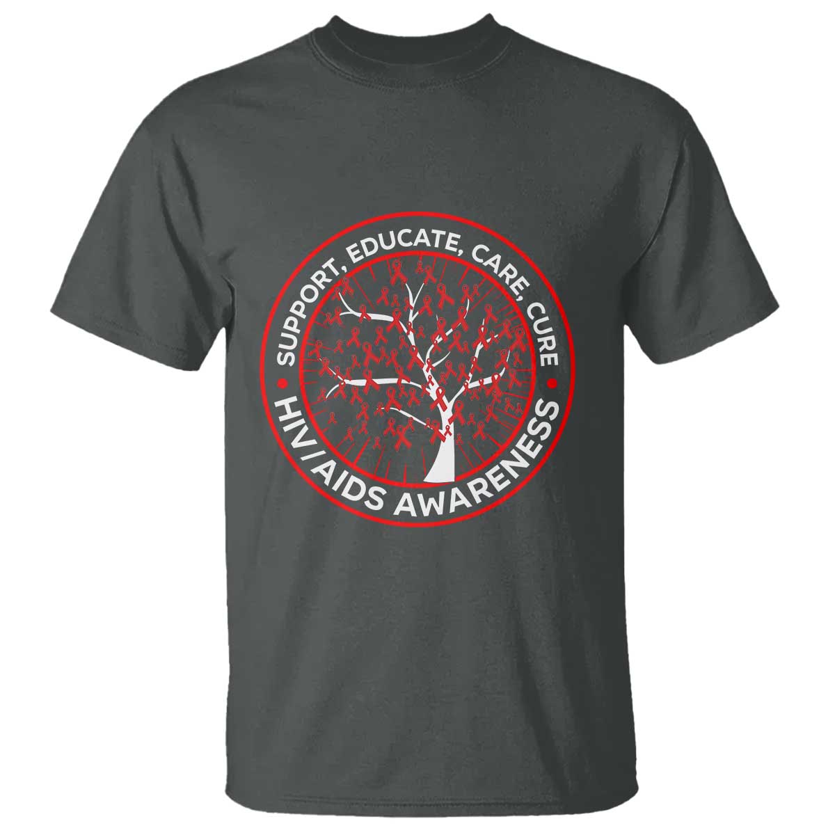 HIV AIDS Awareness Empowerment Gift T Shirt Support Educate Care Cure TS12 Dark Heather Print Your Wear