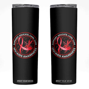 Support Educate Care Cure Skinny Tumbler HIV Awareness Month Gift TS12 Black Print Your Wear