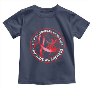 Support Educate Care Cure Toddler T Shirt HIV Awareness Month Gift TS12 Navy Print Your Wear