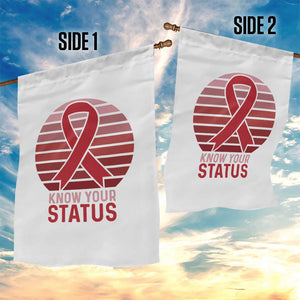 Know Your Status HIV Awareness Garden Flag World Aids Day Gift TS12 Print Your Wear