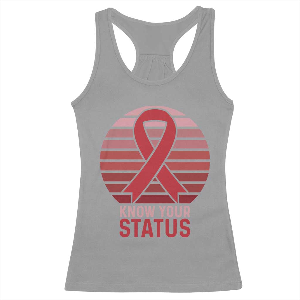 Know Your Status HIV Awareness Racerback Tank Top World Aids Day Gift TS12 Sport Gray Print Your Wear