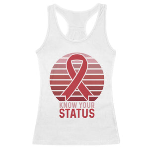 Know Your Status HIV Awareness Racerback Tank Top World Aids Day Gift TS12 White Print Your Wear