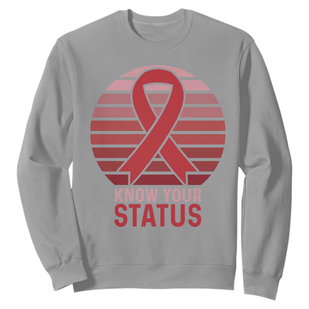 Know Your Status HIV Awareness Sweatshirt World Aids Day Gift TS12 Sport Gray Print Your Wear