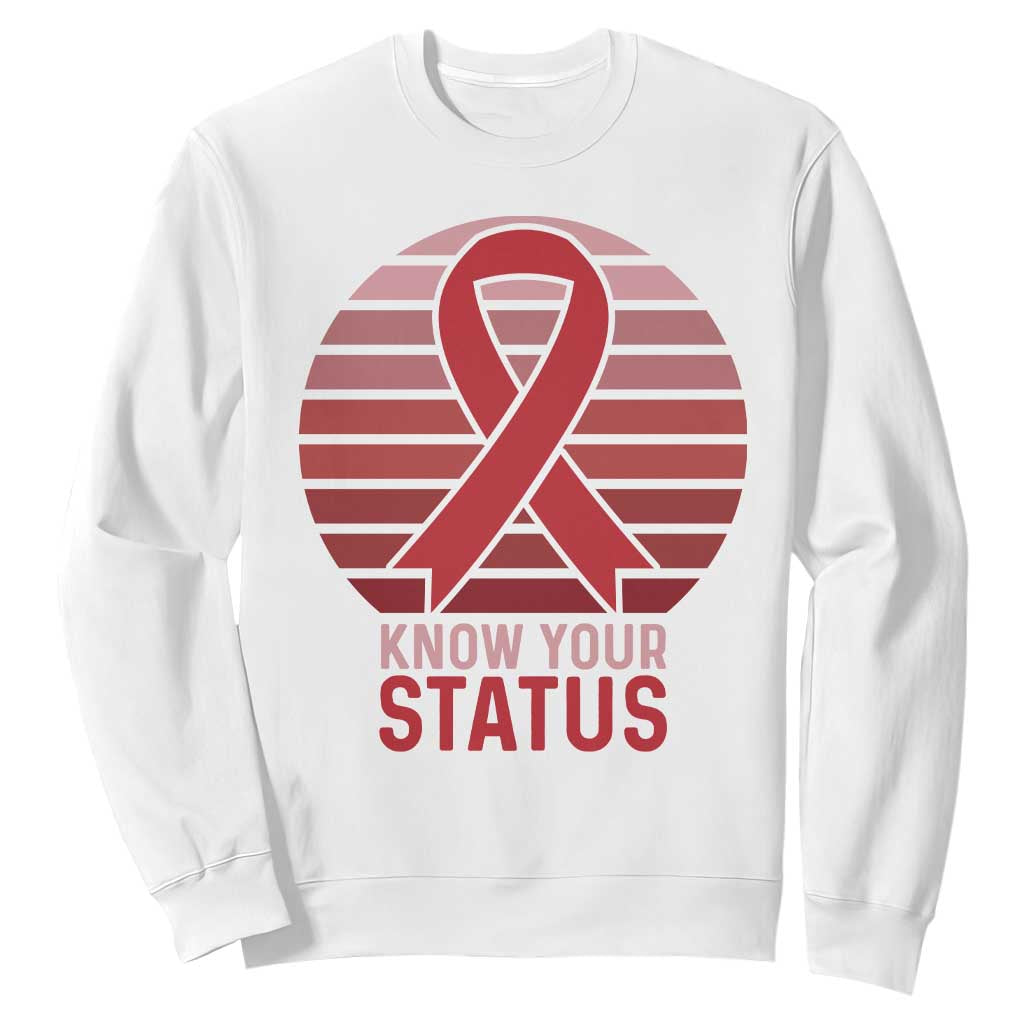 Know Your Status HIV Awareness Sweatshirt World Aids Day Gift TS12 White Print Your Wear