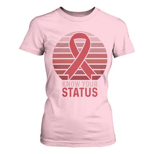 Know Your Status HIV Awareness T Shirt For Women World Aids Day Gift TS12 Light Pink Print Your Wear