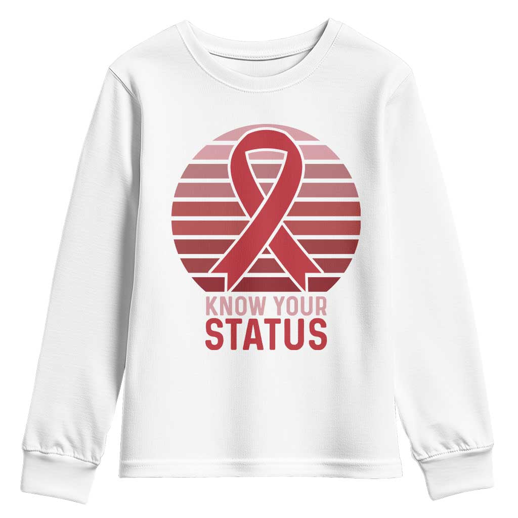 Know Your Status HIV Awareness Youth Sweatshirt World Aids Day Gift TS12 White Print Your Wear