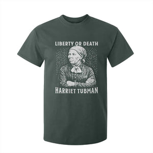 Harriet Tubman Liberty Or Death T Shirt For Kid Female Empowerment History Gift TS12 Dark Forest Green Print Your Wear