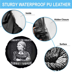 Harriet Tubman Liberty Or Death Spare Tire Cover Female Empowerment History Gift TS12 Print Your Wear