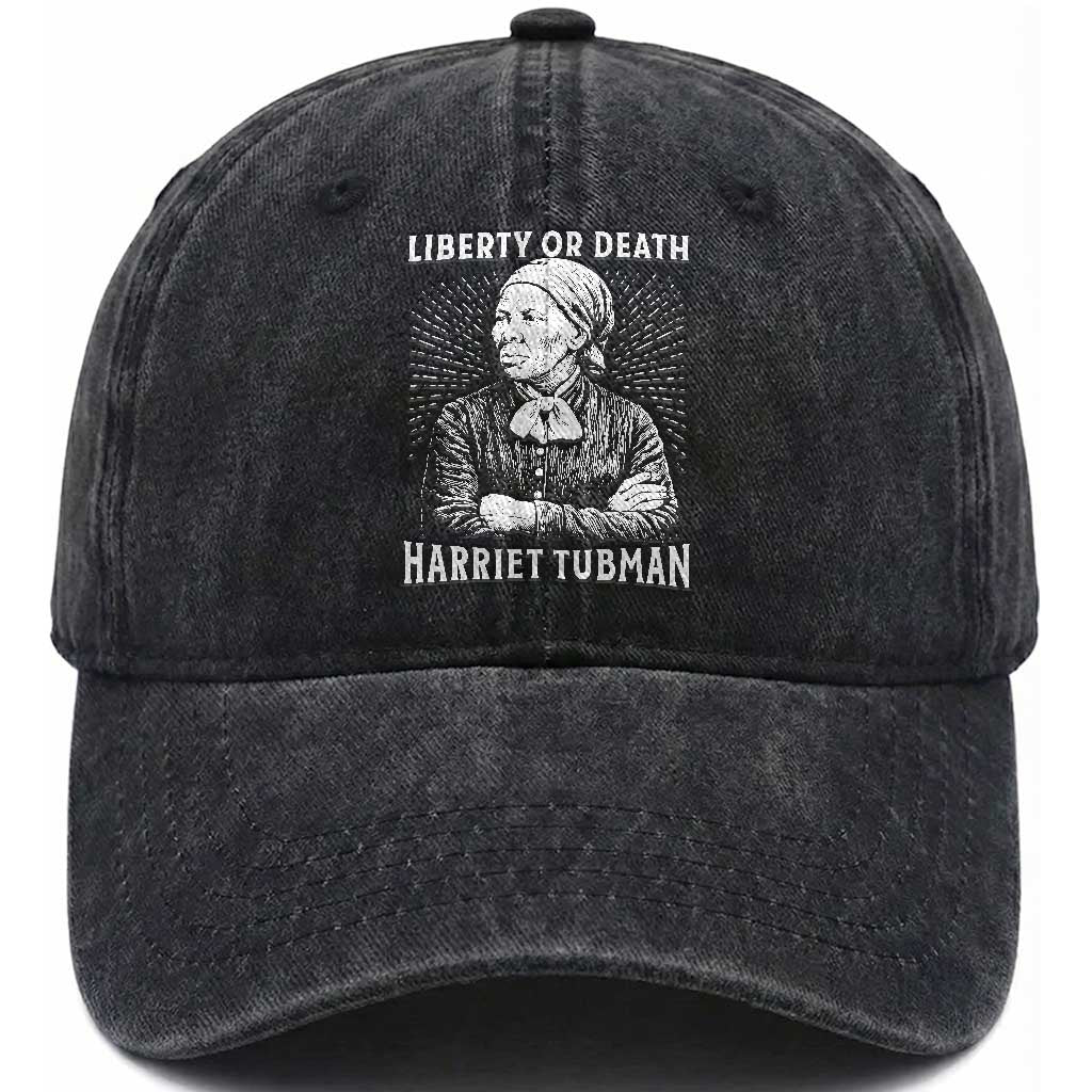 Harriet Tubman Liberty Or Death Washed Cotton Baseball Cap Female Empowerment History Gift TS12 Print Your Wear
