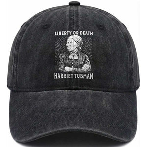 Harriet Tubman Liberty Or Death Washed Cotton Baseball Cap Female Empowerment History Gift TS12 Print Your Wear