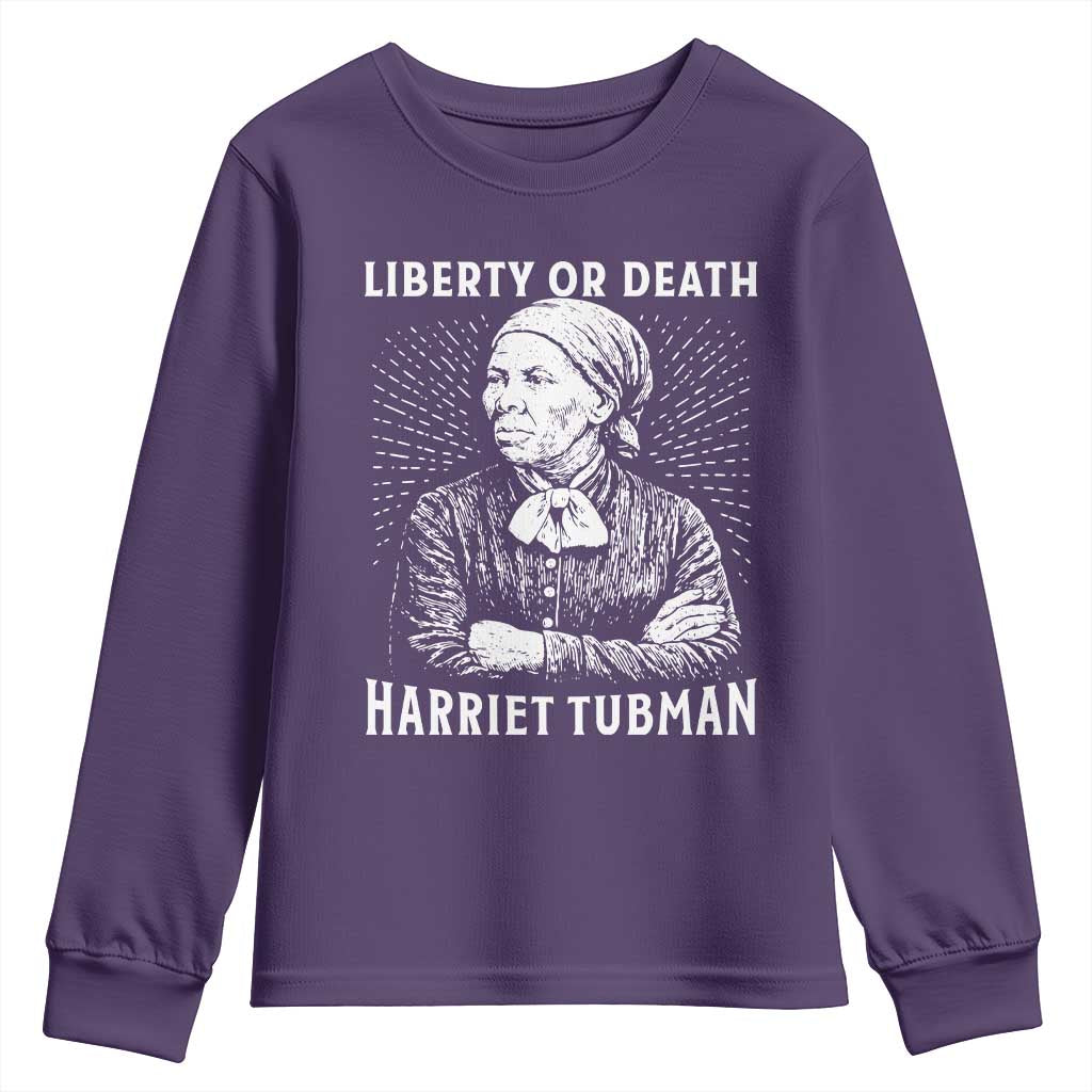 Harriet Tubman Liberty Or Death Youth Sweatshirt Female Empowerment History Gift TS12 Purple Print Your Wear