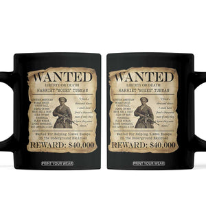 Vintage Harriet Tubman Poster Coffee Mug Wanted For Helping Slaves Escape TS12 Black Print Your Wear