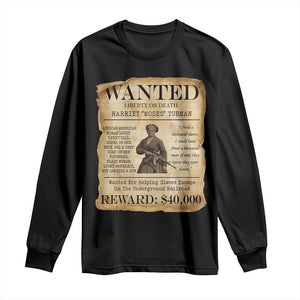 Vintage Harriet Tubman Poster Long Sleeve Shirt Wanted For Helping Slaves Escape TS12 Black Print Your Wear