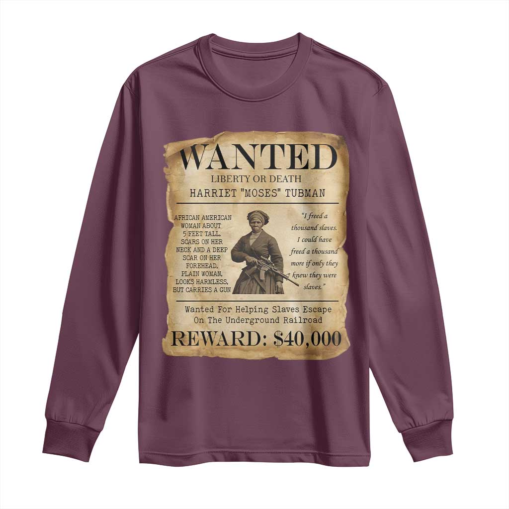 Vintage Harriet Tubman Poster Long Sleeve Shirt Wanted For Helping Slaves Escape TS12 Maroon Print Your Wear
