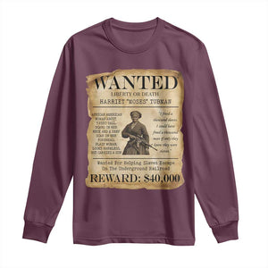 Vintage Harriet Tubman Poster Long Sleeve Shirt Wanted For Helping Slaves Escape TS12 Maroon Print Your Wear
