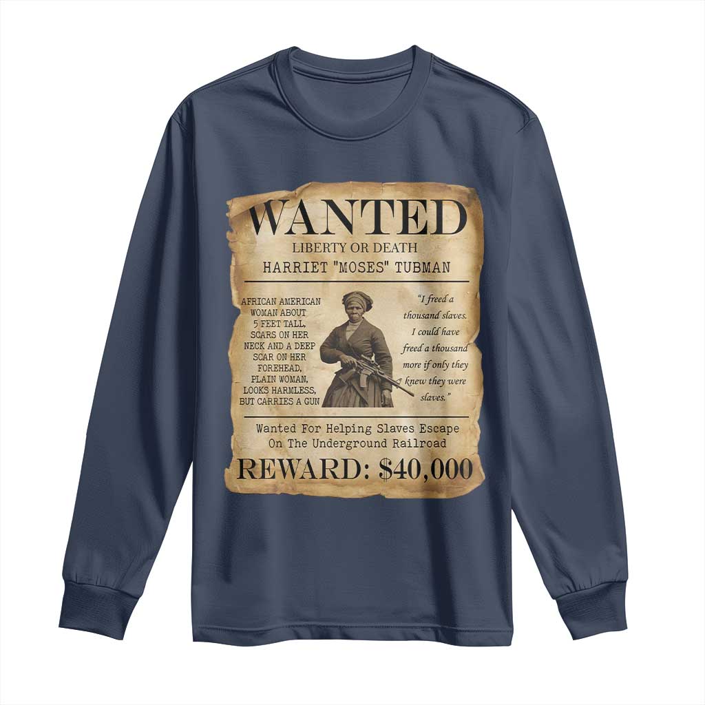 Vintage Harriet Tubman Poster Long Sleeve Shirt Wanted For Helping Slaves Escape TS12 Navy Print Your Wear