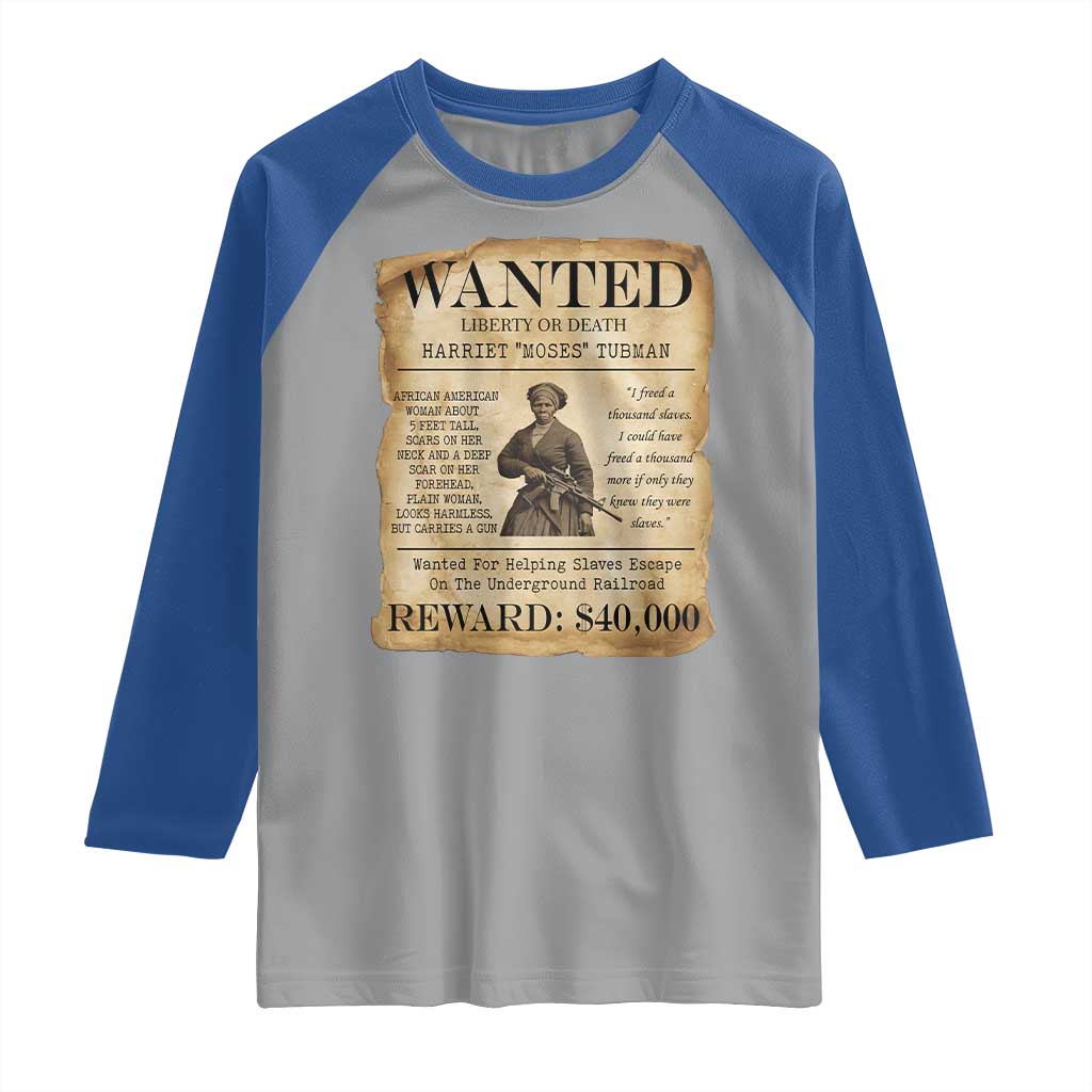 Vintage Harriet Tubman Poster Raglan Shirt Wanted For Helping Slaves Escape TS12 Sport Gray Royal Print Your Wear
