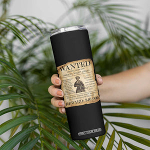Vintage Harriet Tubman Poster Skinny Tumbler Wanted For Helping Slaves Escape TS12 Print Your Wear