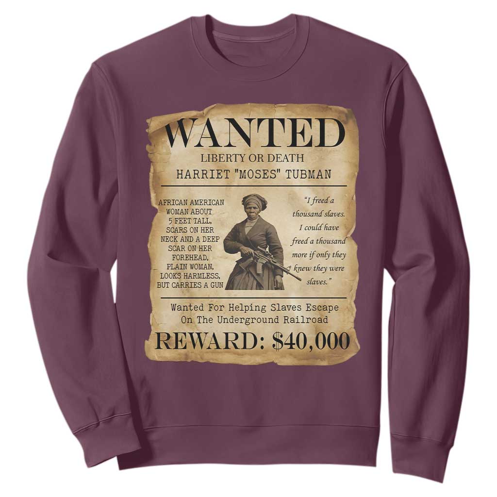 Vintage Harriet Tubman Poster Sweatshirt Wanted For Helping Slaves Escape TS12 Maroon Print Your Wear