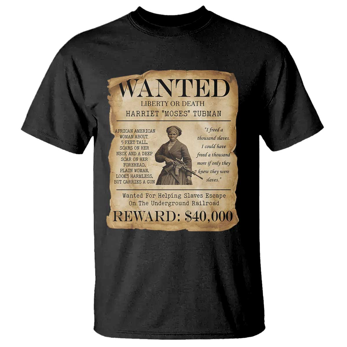 Vintage Harriet Tubman Poster T Shirt Wanted For Helping Slaves Escape TS12 Black Print Your Wear