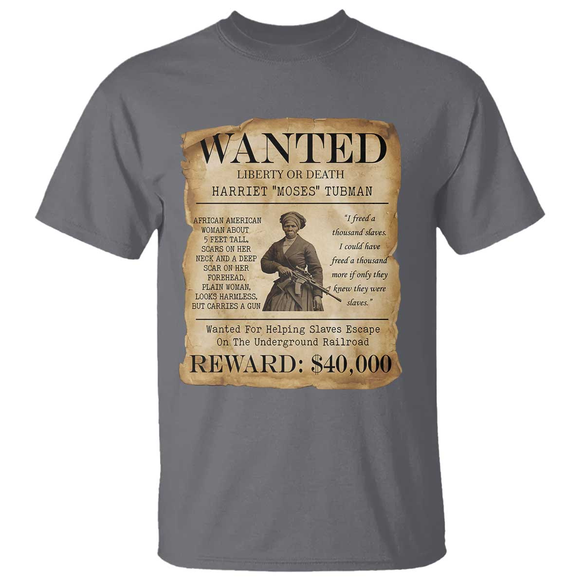 Vintage Harriet Tubman Poster T Shirt Wanted For Helping Slaves Escape TS12 Charcoal Print Your Wear