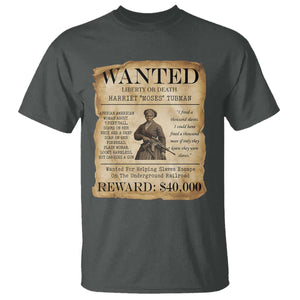Vintage Harriet Tubman Poster T Shirt Wanted For Helping Slaves Escape TS12 Dark Heather Print Your Wear