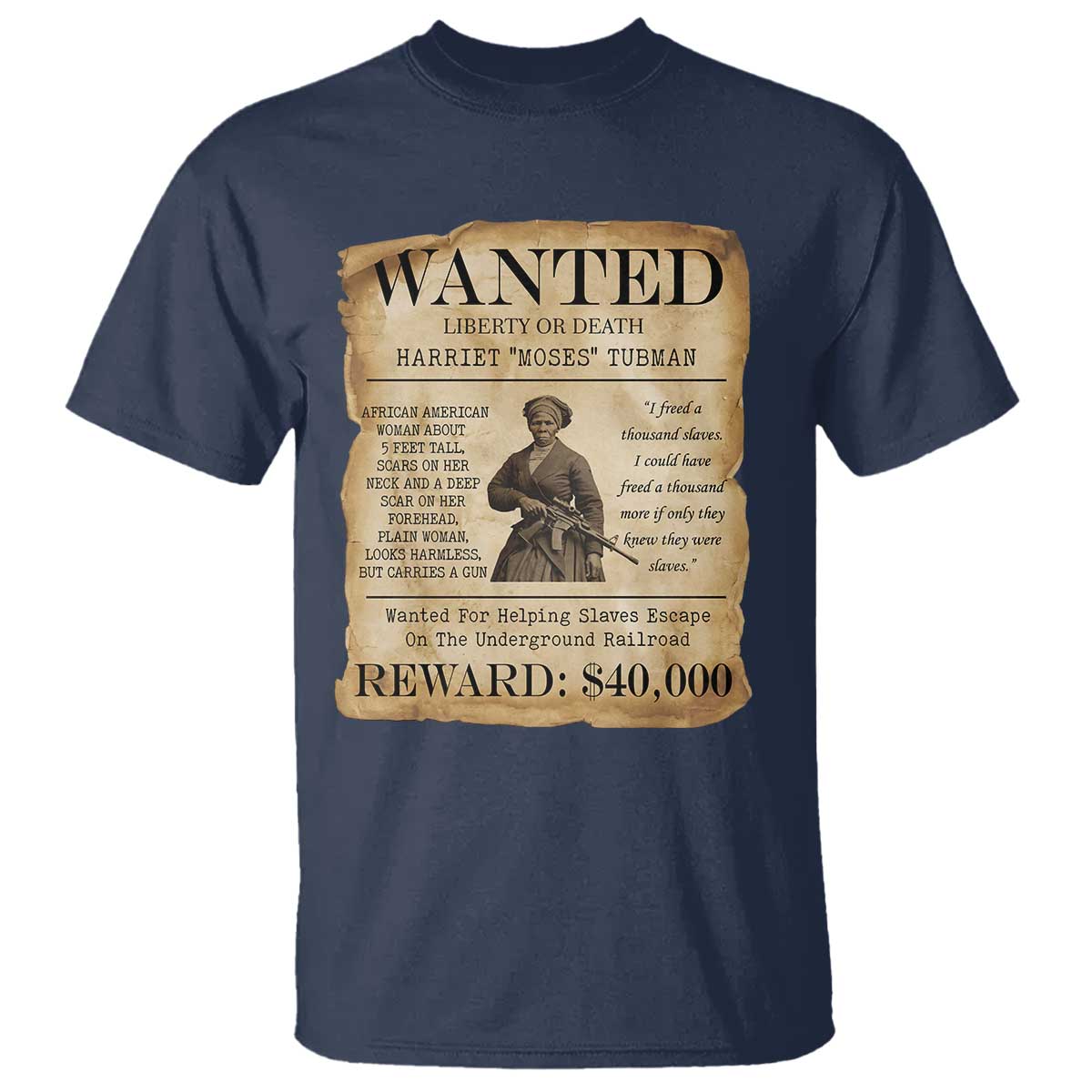 Vintage Harriet Tubman Poster T Shirt Wanted For Helping Slaves Escape TS12 Navy Print Your Wear