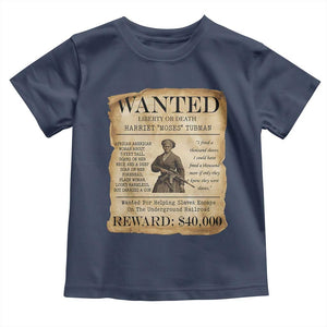 Vintage Harriet Tubman Poster Toddler T Shirt Wanted For Helping Slaves Escape TS12 Navy Print Your Wear