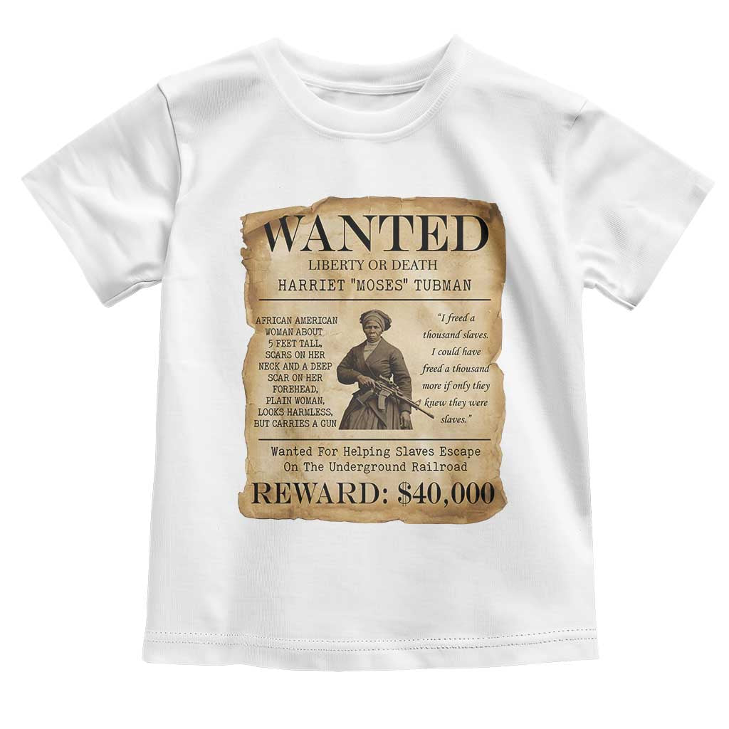 Vintage Harriet Tubman Poster Toddler T Shirt Wanted For Helping Slaves Escape TS12 White Print Your Wear