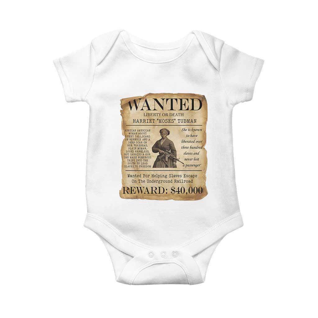 Harriet Tubman Wanted Reward Poster Baby Onesie Liberty Or Death TS12 White Print Your Wear