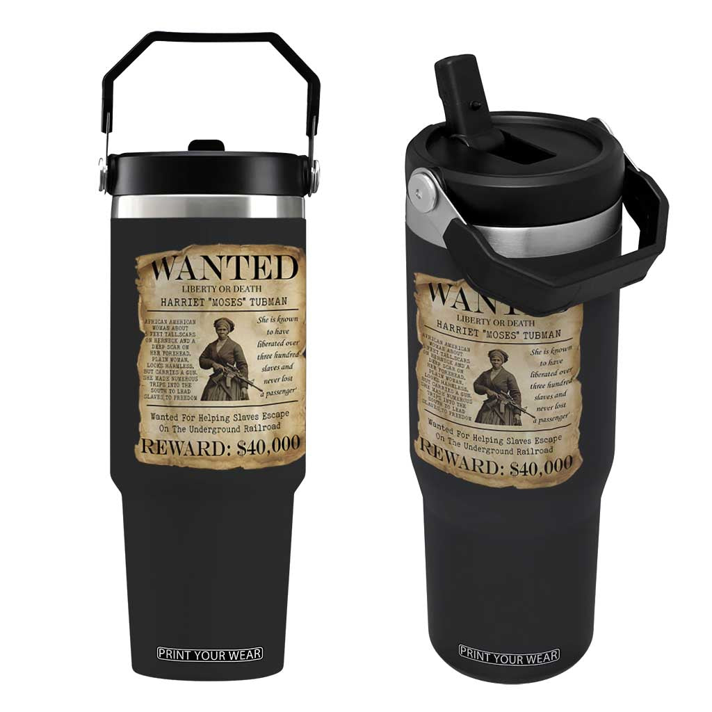 Harriet Tubman Wanted Reward Poster Flip Straw Tumbler Liberty Or Death TS12 One Size: 30 oz Black Print Your Wear