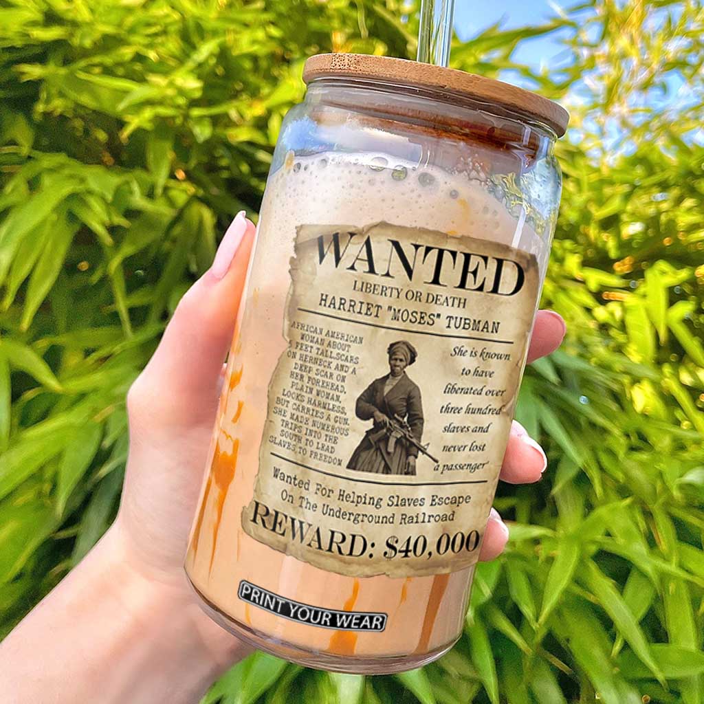 Harriet Tubman Wanted Reward Poster Glass Can Liberty Or Death TS12 Black Print Your Wear