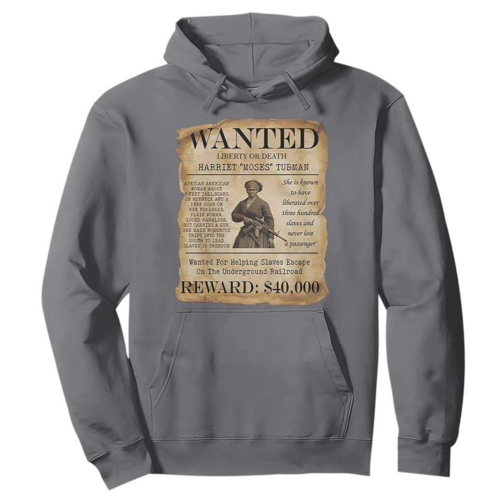 Harriet Tubman Wanted Reward Poster Hoodie Liberty Or Death TS12 Charcoal Print Your Wear