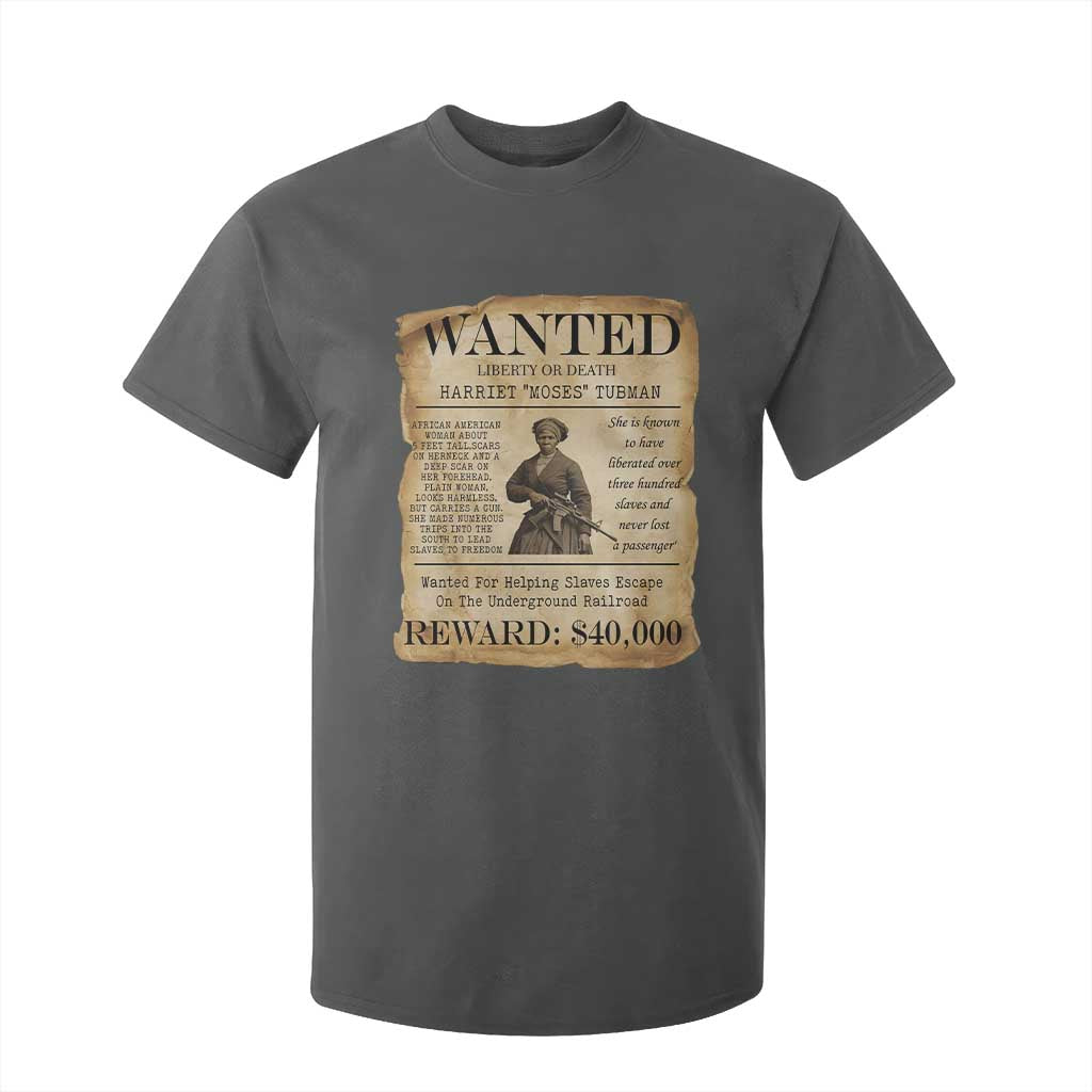 Harriet Tubman Wanted Reward Poster T Shirt For Kid Liberty Or Death TS12 Dark Heather Print Your Wear