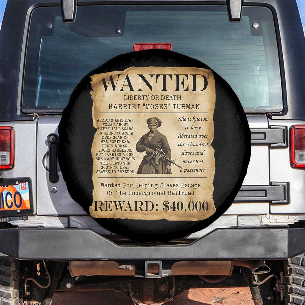 Harriet Tubman Wanted Reward Poster Spare Tire Cover Liberty Or Death TS12 No hole Black Print Your Wear