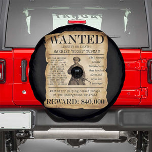 Harriet Tubman Wanted Reward Poster Spare Tire Cover Liberty Or Death TS12 Black Print Your Wear