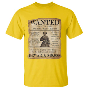 Harriet Tubman Wanted Reward Poster T Shirt Liberty Or Death TS12 Daisy Print Your Wear