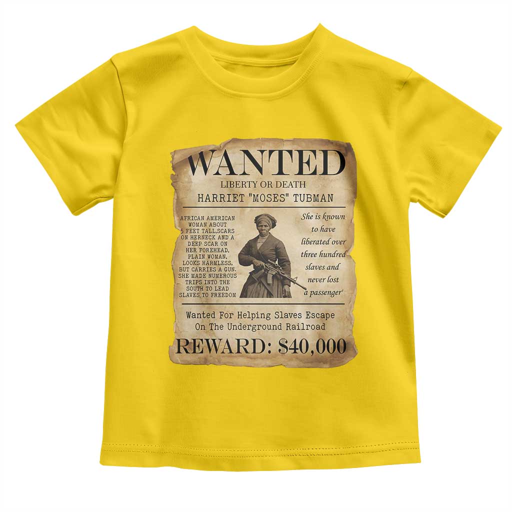 Harriet Tubman Wanted Reward Poster Toddler T Shirt Liberty Or Death TS12 Daisy Print Your Wear