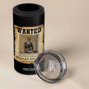 Harriet Tubman Wanted Reward Poster 4 in 1 Can Cooler Tumbler Freedom Or Death TS12 Print Your Wear
