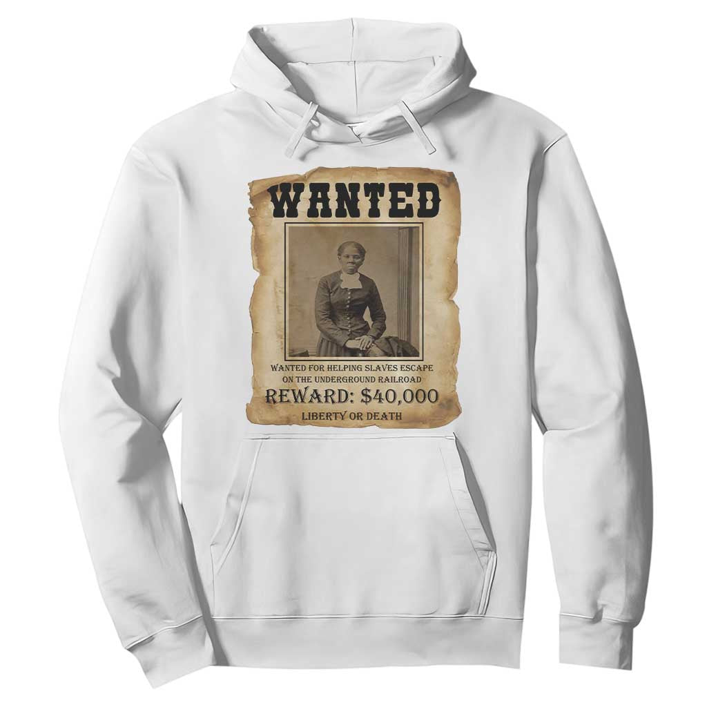 Harriet Tubman Wanted Reward Poster Hoodie Freedom Or Death TS12 White Print Your Wear