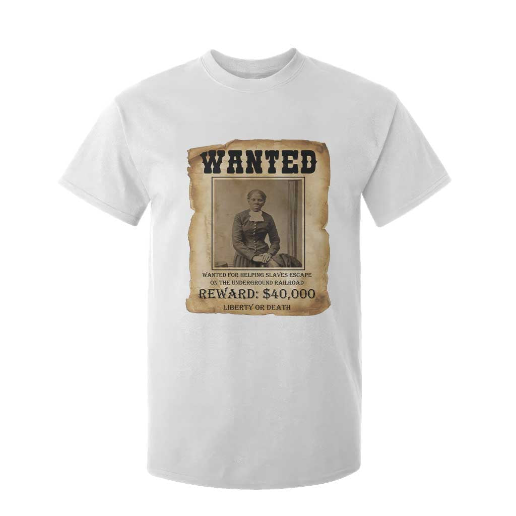 Harriet Tubman Wanted Reward Poster T Shirt For Kid Freedom Or Death TS12 White Print Your Wear